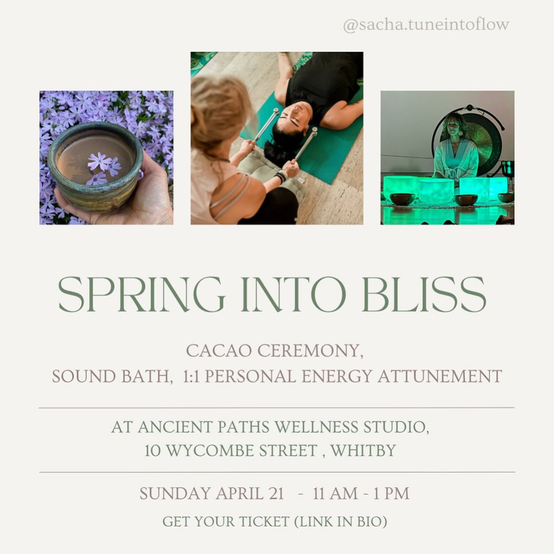 SPRING INTO BLISS CEREMONY + SOUND BATH with PERSONAL ENERGY ATTUNEMENT
